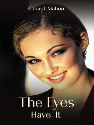 cover image of The Eyes Have It